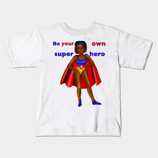 Be your own superhero - Black anime superhero girl with red cape ! beautiful  black girl with Afro hair, brown eyes, Cherry pink lips and dark brown skin. Hair love ! Kids T-Shirt
